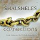 Shalsheles - Connections (CD)